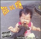 Reel Big Fish - Everything Sucks