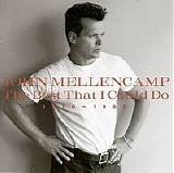 John Mellencamp - Best Of