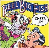 Reel Big Fish - Reel Big Fish