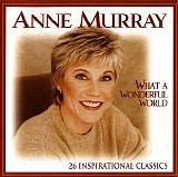 Anne Murray - What A Wonderful World