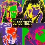 Glass Tiger The Best of the Best - Air Time