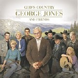 George Jones & Friends - God's Country