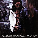 Lenny Kravitz - Are You Gonna Go My Way