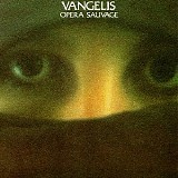 Vangelis - Opera Sauvage