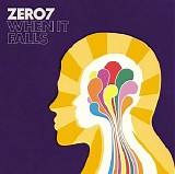 Zero 7 - When It Falls