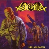 Toxic Holocaust - Hell On Earth