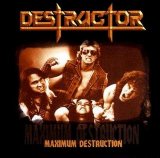 Destructor - Maximum Destruction