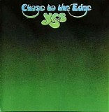 Yes - Close to the Edge