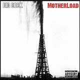 Big Cock - Motherload