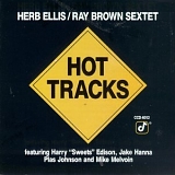 Herb Ellis - Ray Brown Sextet - Hot Tracks