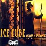 Ice Cube - War & Peace Vol. 1 (The War Disc)