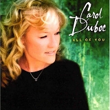 Carol Duboc - All of You