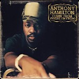 Hamilton, Anthony - Comin From Where I'm From