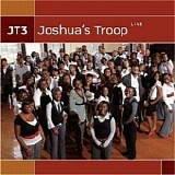 Joshua's Troop - JT3: Joshua's Troop