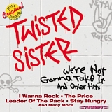 Twisted Sister - We're Not Gonna Take It and Other Hits