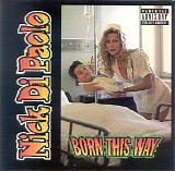 Nick Di Paolo - Born This Way