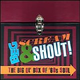 Various artists - Beg Scream and Shout_ the Big Ol' Box of