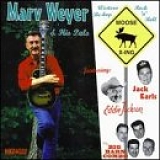 Marv Weyer & His Pals - Moose Crossing