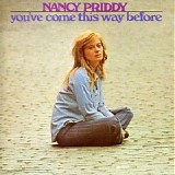 Nancy Priddy - You've Come This Way Before