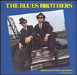 The Blues Brothers - The Blues Brothers sndtrk