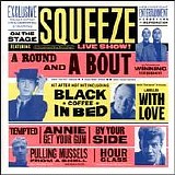 Squeeze - A Round & A Bout (Live)