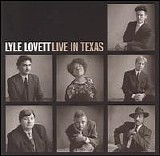 Lyle Lovett - Live in Texas