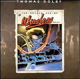 Thomas Dolby - The Golden Age of Wireless