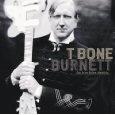 T-Bone Burnett - The True False Identity