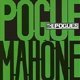 Pogues, The - Pogue Mahone