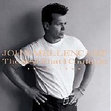 John Mellencamp - The Best That I Could Do (1978-1988)