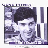 Pitney, Gene - More Greatest Hits