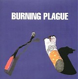 Burning Plague - Burning Plague