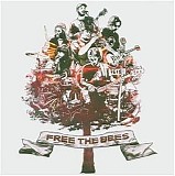 The Bees - Free The Bees