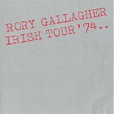 Gallagher, Rory - Irish Tour '74