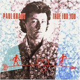 Brady, Paul - True For You