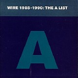 Wire - The A List
