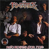 The Pogues - Red Roses For Me