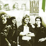 The Hughes, Bryan  Group - Break The Rules