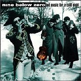 Nine Below Zero - Hot Music for a Cold Night