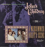 John's Children - A Midsummer Night's Scene