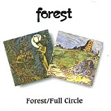 Forest - Forest (1969) / Full Circle (1970)