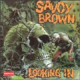 Savoy Brown  1970 - Looking In@256