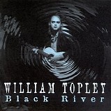 Topley, William - Black River