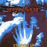 Senser - Stacked Up