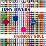 Rivers, Tony - The Tony Rivers Collection Volume 3 - Harmony Soul