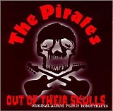 The Pirates - Out Of Their Skulls