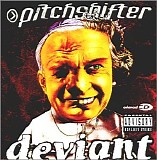 Pitchshifter - Deviant