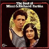 Farina, Mimi & Richard - Best of Mimi & Richard Farina