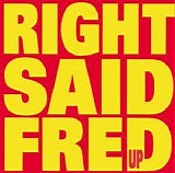 Right Said Fred - Up