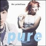 The Primitives (80's) - Pure